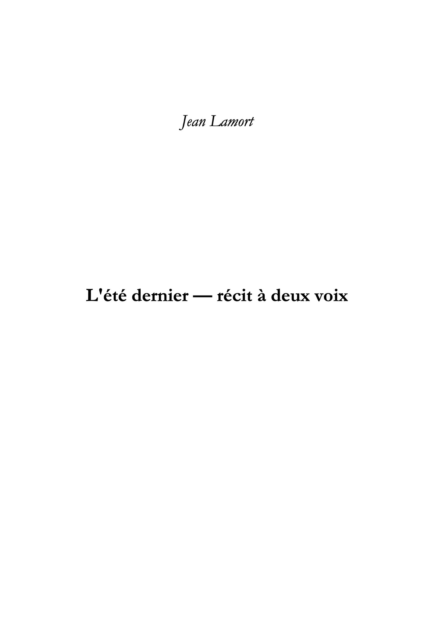 L'été dernier